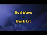 Meaning of Back Lit by Rod Wave