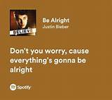 Meaning of Be Alright by Justin Bieber