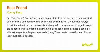 Meaning of Best Friend by Young Thug