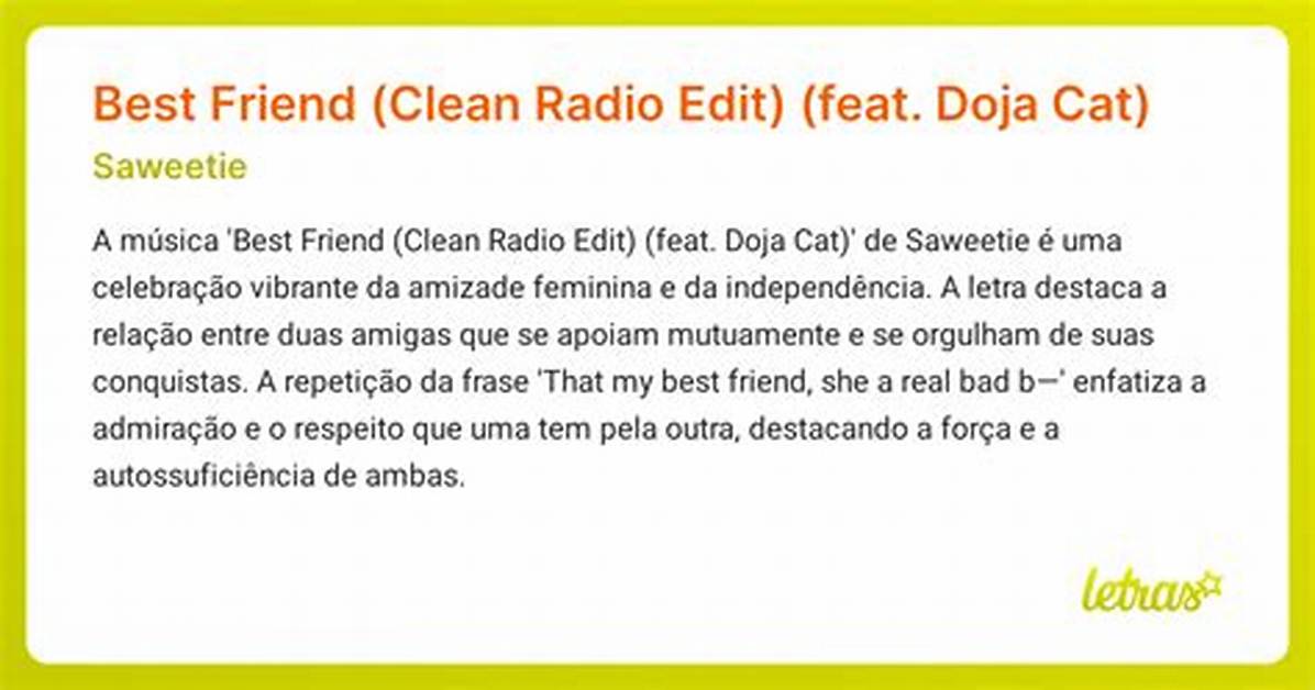 Meaning of Best Friend (Clean) by Doja Cat