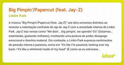 Meaning of Big Pimpin’ / Papercut by Jay-Z