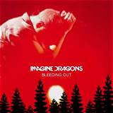 Meaning of Bleeding out by Imagine Dragons