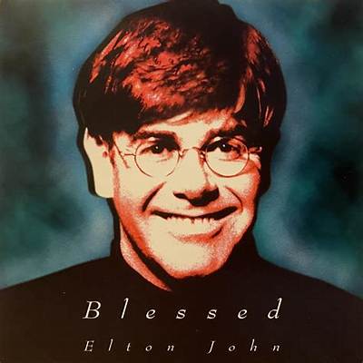 Meaning of Blessed by Elton John