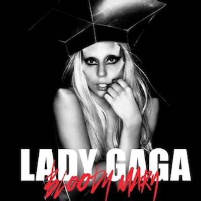 Meaning of Bloody Mary by Lady Gaga