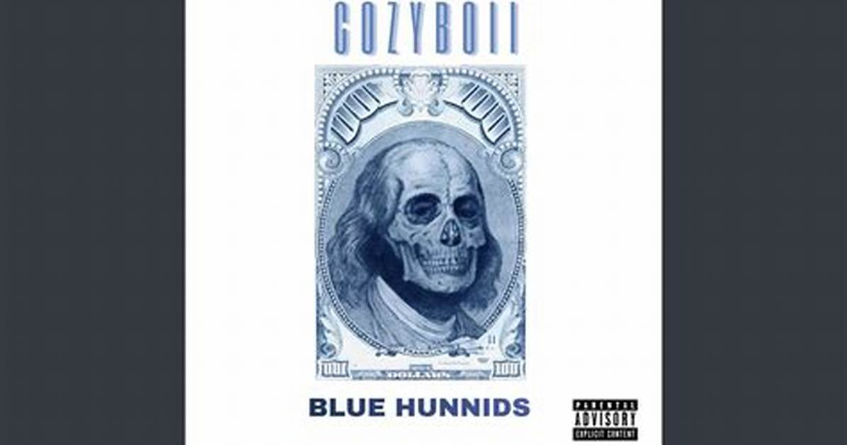 Meaning of Blue Hunnids by Playboi Carti