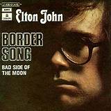 Meaning of Border Song by Elton John