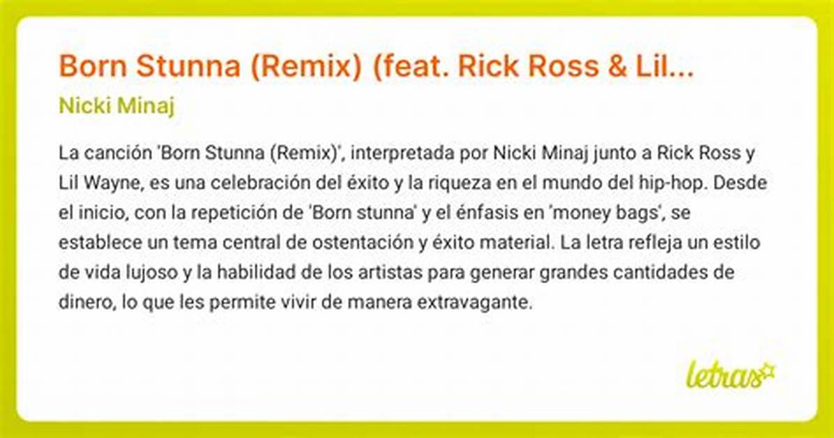Meaning of Born Stunna Remix by Lil