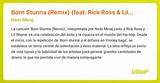 Meaning of Born Stunna (Remix) by Lil Wayne