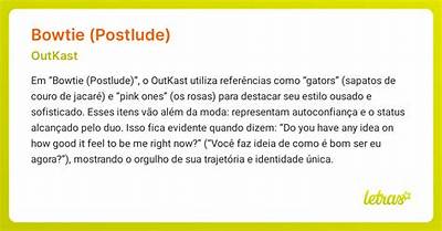 Meaning of Bowtie by Outkast