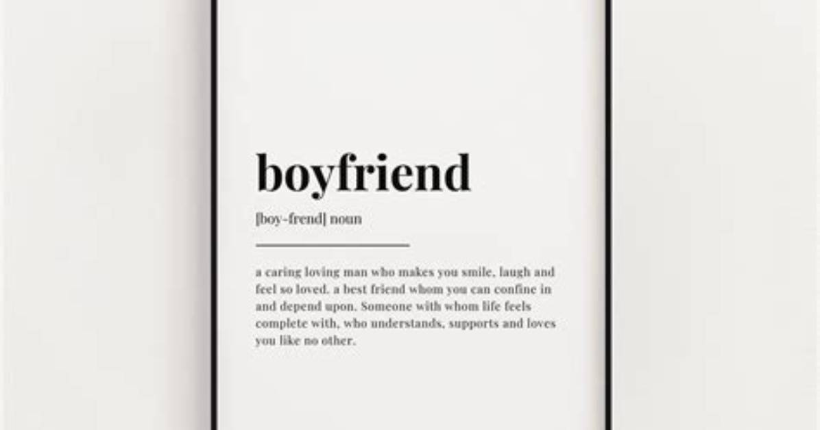 Meaning of Boyfriend By