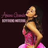 Meaning of Boyfriend Material by Ariana Grande