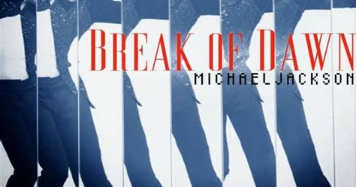 Meaning of Break of Dawn by Michael Jackson
