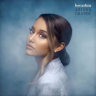 Meaning of Breathin by Ariana Grande