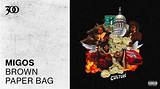 Meaning of Brown Paper Bag by Migos