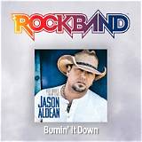 Meaning of Burnin’ It Down by Jason Aldean