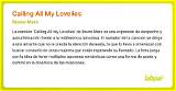 Meaning of Calling All My Lovelies by Bruno Mars
