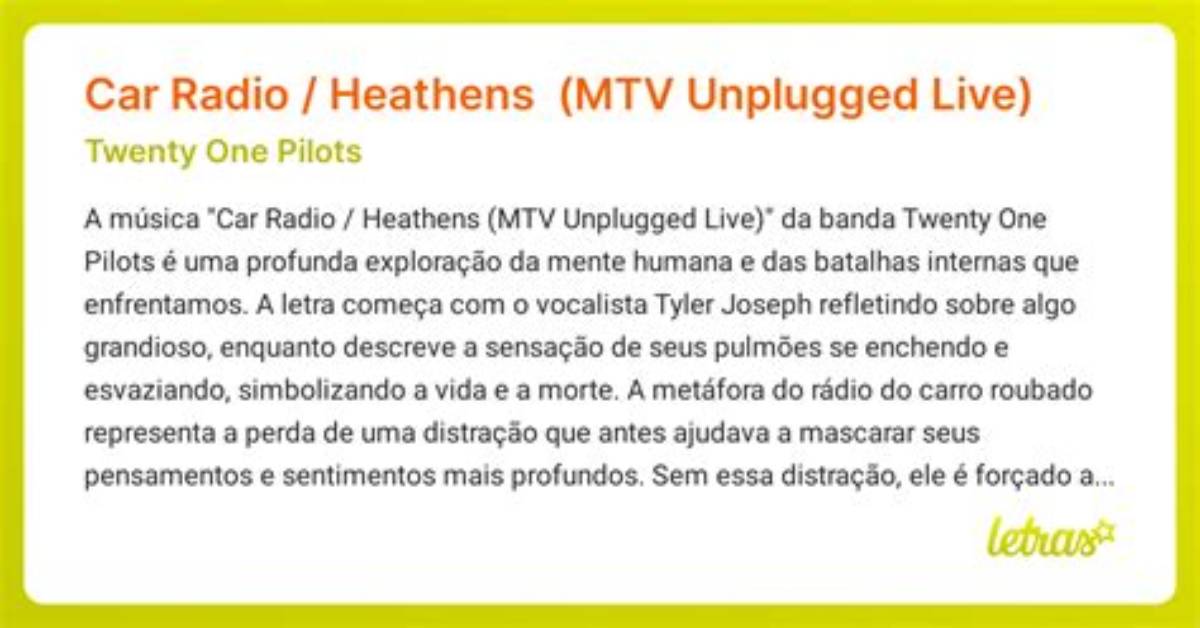 Meaning of Car Radio Heathens Mtv Unplugged Live by Twenty One