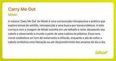 Meaning of Carry Me out by Mitski