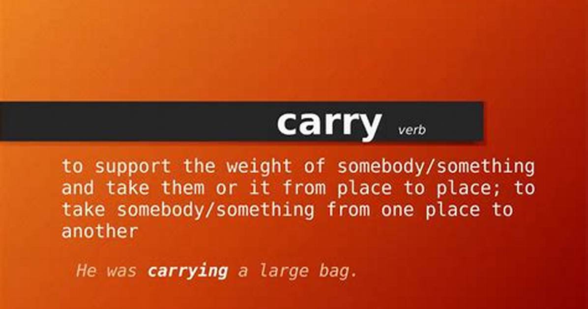 Meaning of Carry on By