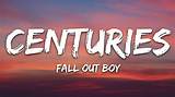 Meaning of Centuries by Fall out Boy