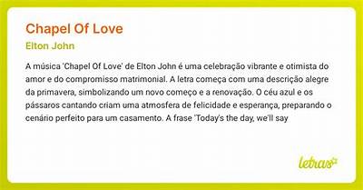 Meaning of Chapel of Love by Elton John