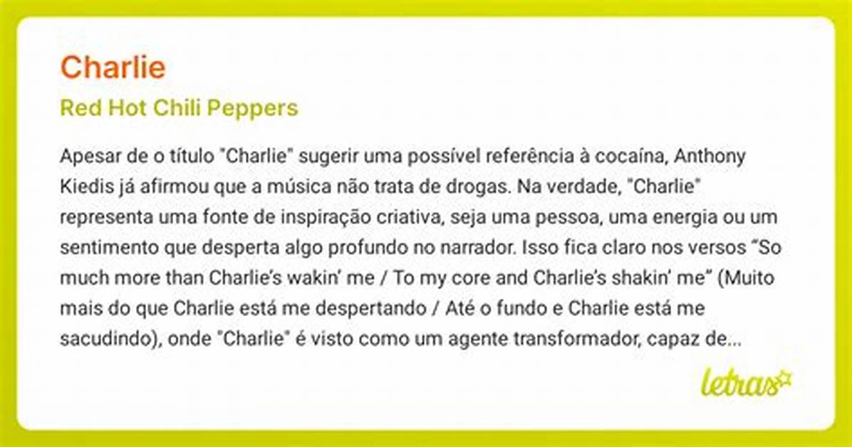 Meaning of Charlie by Red Hot Chili