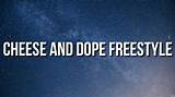 Meaning of Cheese and Dope Freestyle by Juice Wrld