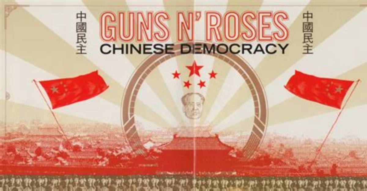 Meaning of Chinese Democracy by Guns N