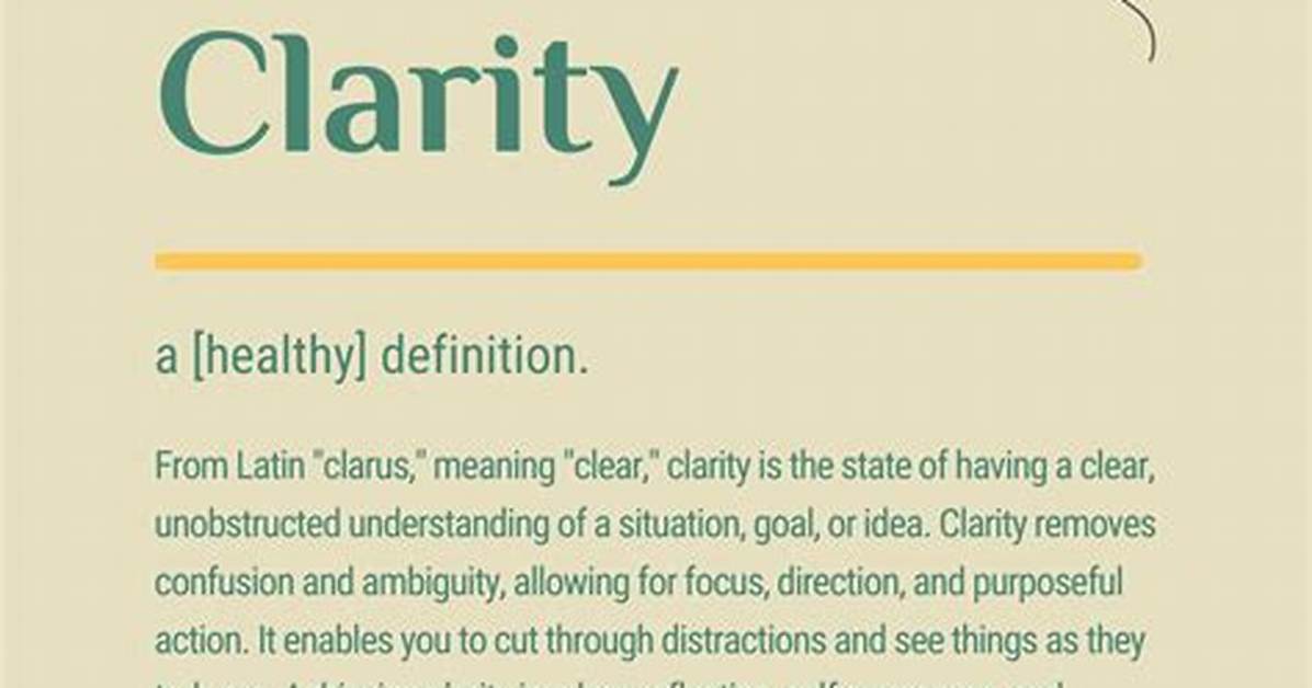 Meaning of Clarity Full By