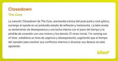 Meaning of Closedown by the Cure