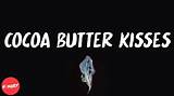 Meaning of Cocoa Butter Kisses by Chance the Rapper