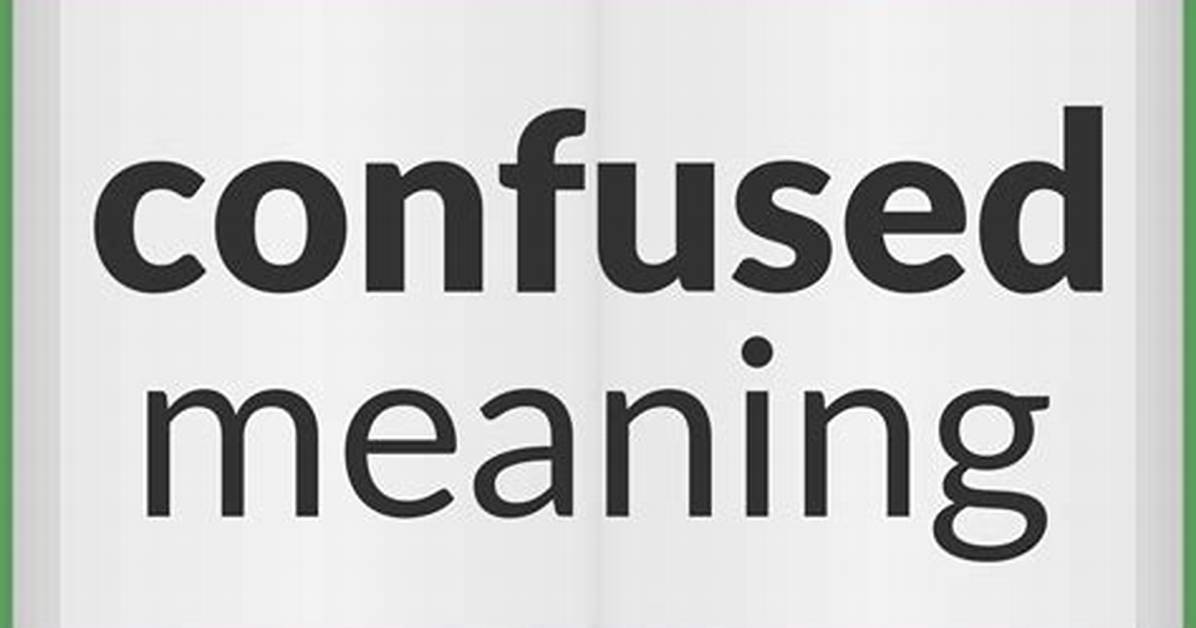 Meaning of Confused Unreleased By