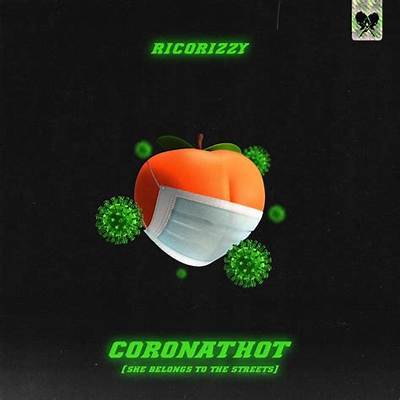 Meaning of Coronathot (She Belongs to the Streets) by Cardi B