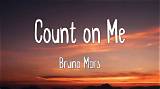 Meaning of Count on Me by Bruno Mars