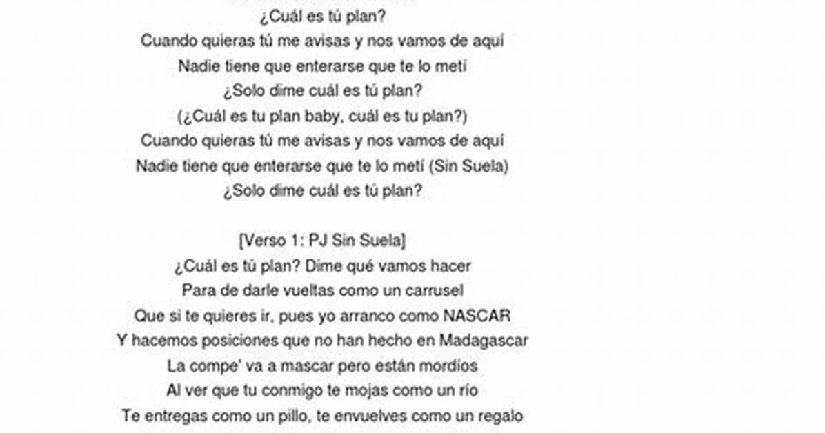 Meaning of Cual Es Tu Plan by Bad