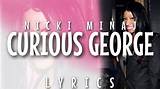 Meaning of Curious George by Nicki Minaj