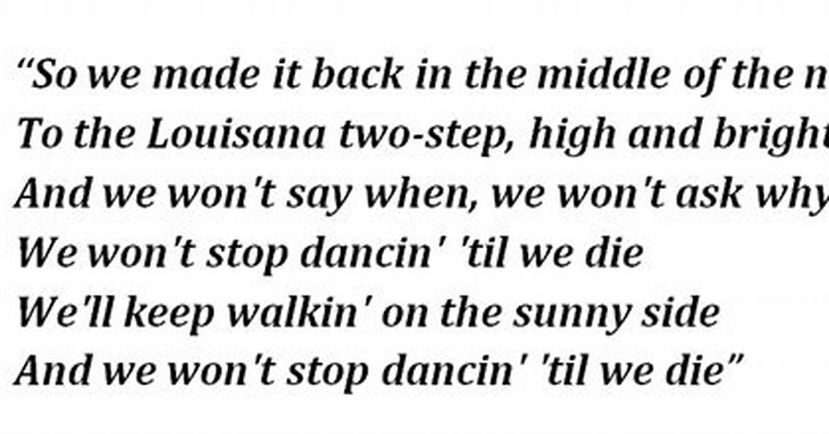 Meaning of Dance Till We Die by Lana Del Rey