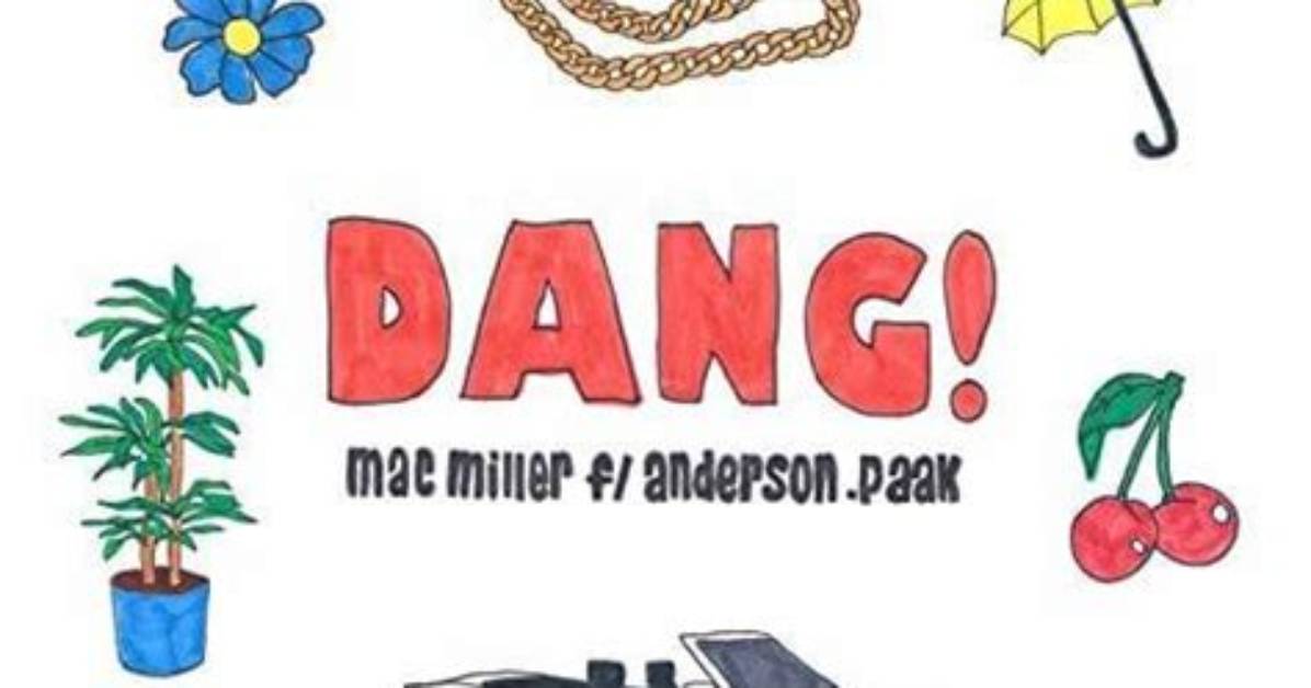 Meaning of Dang Radio Edit by Mac