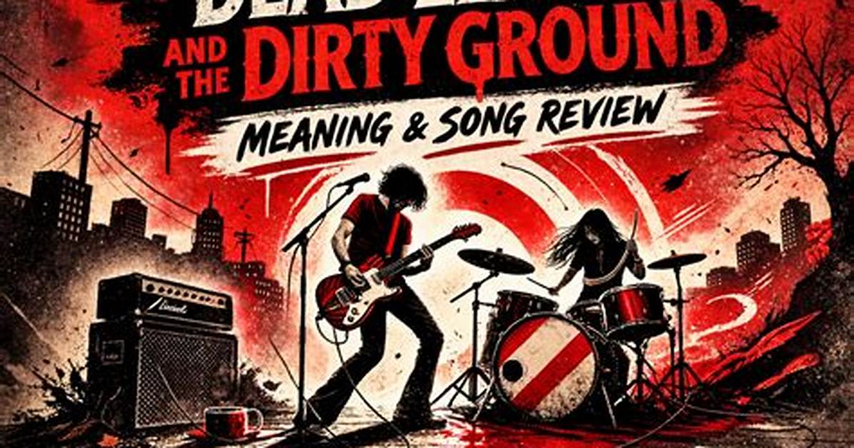 Meaning of Dead Leaves and the Dirty Ground by the White
