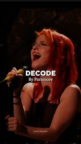 Meaning of Decode (Acoustic Version) by Paramore