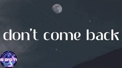 Meaning of ​Don’t Come Back by Tate Mcrae