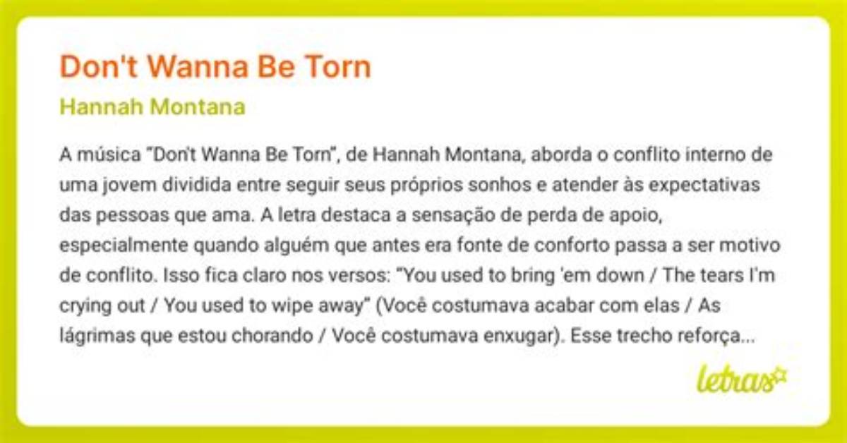 Meaning of Don T Wanna Be Torn by Miley
