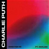 Meaning of Done for Me by Charlie Puth