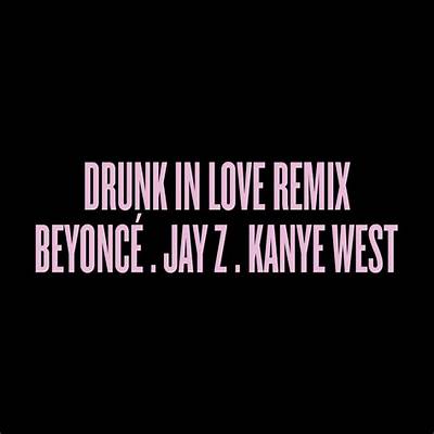 Meaning of Drunk in Love (Remix) by the Weeknd
