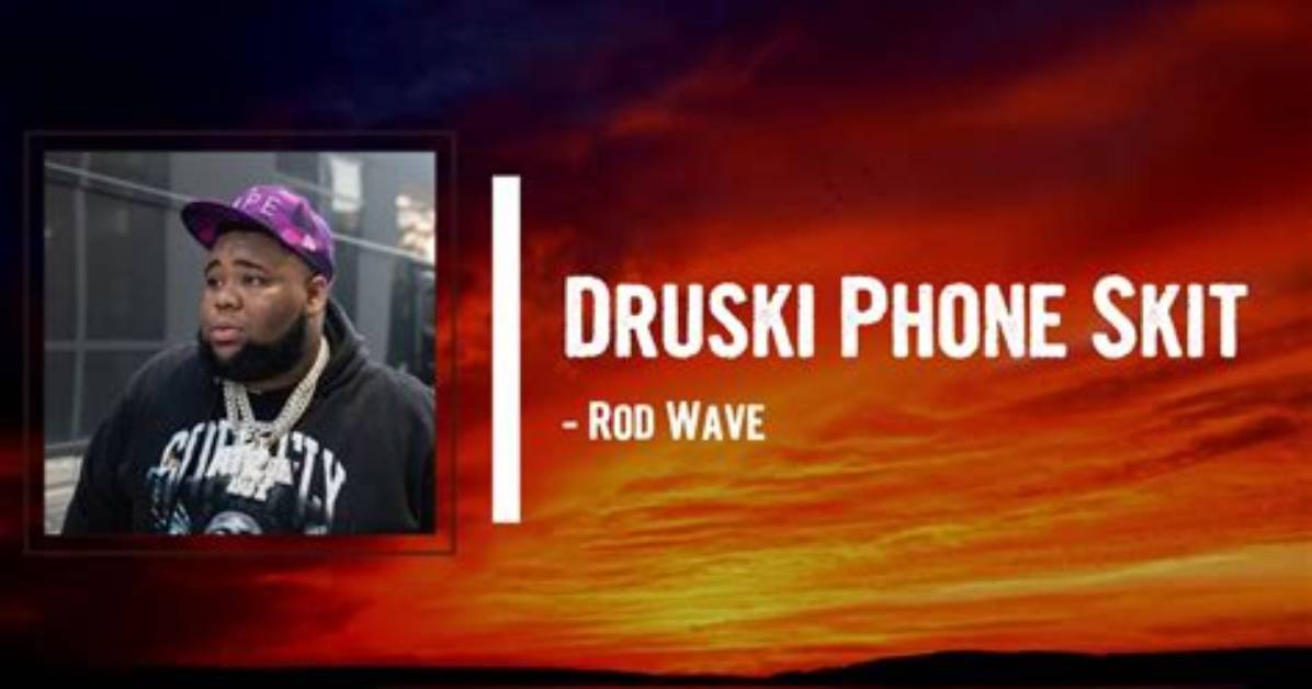 Meaning of Druski Phone Skit by Rod