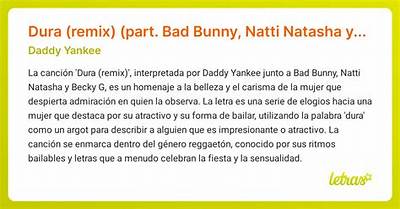 Meaning of Dura (Remix) by Bad Bunny