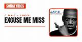 Meaning of Excuse Me Miss by Jay-Z