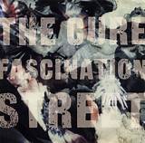 Meaning of Fascination Street [Remix] by the Cure
