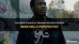 Meaning of Feel Today* by Meek Mill