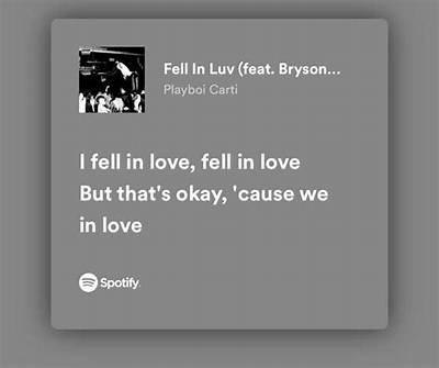 Meaning of Fell in Love by Playboi Carti